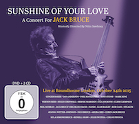 Review: Various Artists - Sunshine Of Your Love – A Concert For JACK BRUCE