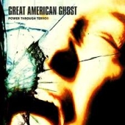 Great American Ghost: Power Through Terror