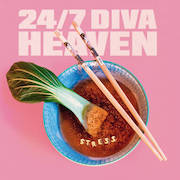 Review: 24/7 Diva Heaven - Stress