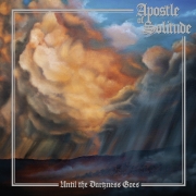 Apostle of Solitude: Until the Darkness Goes