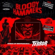 Bloody Hammers: Songs Of Unspeakable Terror