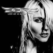 Doro: Love Me In Black - Limitierte Vinyl-Edition