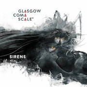 Review: Glasgow Coma Scale - Sirens – Limitiertes rotes Vinyl