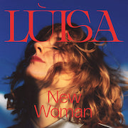 Review: Lùisa - New Woman
