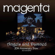 Magenta: Angels And Damned – 20th Anniversary Show