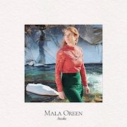 Review: Mala Oreen - Awake