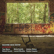 Review: Machine Mass Sextet - Intrusion