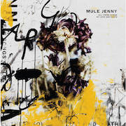 Review: Mule Jenny - All These Songs Of Love And Death