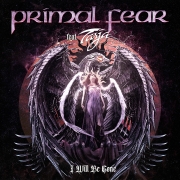 Primal Fear: I Will Be Gone