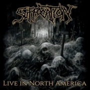 Suffocation: Live in North America