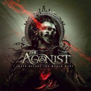 Review: The Agonist - Days Before the World Wept