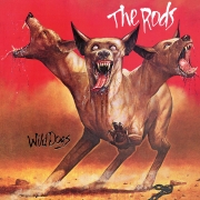 The Rods: Wild Dogs (Re-Release)