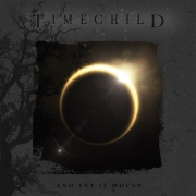 Timechild: And Yet It Moves