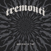 Tremonti: Marching In Time