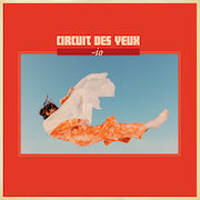 Review: Circuit des Yeux - -io