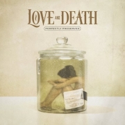 Love and Death: Perfectly Preserved