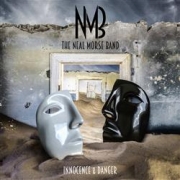 NMB (Neal Morse Band): Innocence & Danger