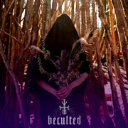 Review: Beculted - Arcane Manifestations LP