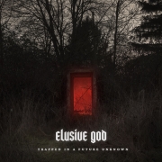 Review: Elusive God - Trapped In A Future Unknown