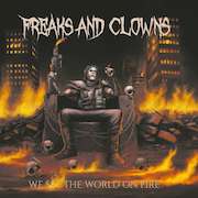 DVD/Blu-ray-Review: Freaks And Clowns - We Set The World On Fire