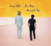 Daryl Hall & John Oates: Marigold Sky