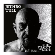 Jethro Tull: The Zealot Gene