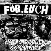 Katastrophen Kommando: Für Euch