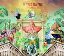 Les Yeux Dla Tête: Bonne Nouvelle