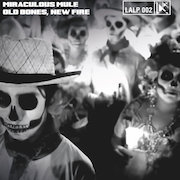 Review: Miraculous Mule - Old Bones, New Fire