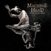 Machine Head: Of Kingdom and Crown