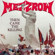 Mezzrow - Then Came the Killing (Re-Release)