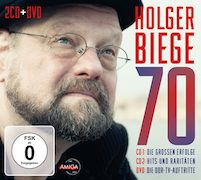 DVD/Blu-ray-Review: Holger Biege - 70 – Die großen Erfolge / Hits und Raritäten / Die DDR-TV-Auftritte