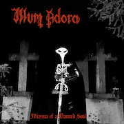 Review: Illum Adora - Miasma of a Damned Soul
