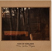 Review: Kids Of Adelaide - The Cabin Tapes