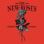 The New Roses: Sweet Poison – die zweite