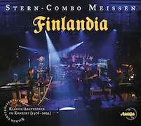 Stern-Combo Meissen: Finlandia – Klassik-Adaptionen im Konzert (1976 - 2022)