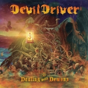 DevilDriver: Dealing With Demons Vol. II