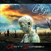 Matt Dorsey: Let Go