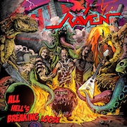 Review: Raven - All Hell's Breaking Loose