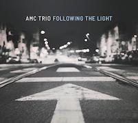 Review: AMC Trio - Following The Light (feat. RANDY BRECKER)