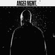 Anger Mgmt.: Anger Is Energy