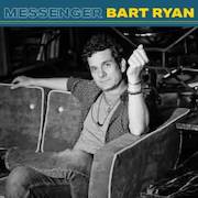 Review: Bart Ryan - Messenger