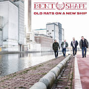 Review: Bent Out Of Shape - Old Rats On A New Ship
