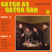 Review: Catch As Catch Can - Rational Anthems