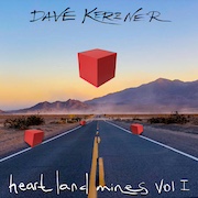 Review: Dave Kerzner - Heart Land Mines Vol 1