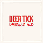 Deer Tick: Emotional Contracts