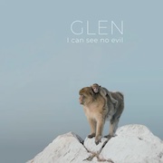 Review: Glen - I can see no evil