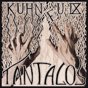 Kuhn Fu: IX Tantalos