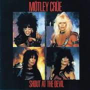 Mötley Crüe: Shout At The Devil – 40th Anniversary