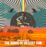 Nikolaus Wolf: The Birds Of Desert Sun
